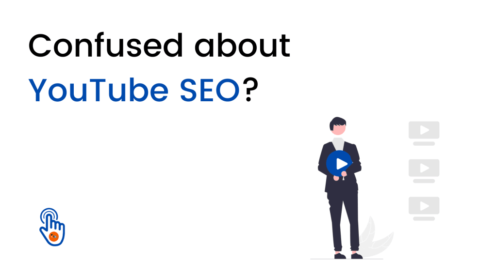 Confused about YouTube SEO